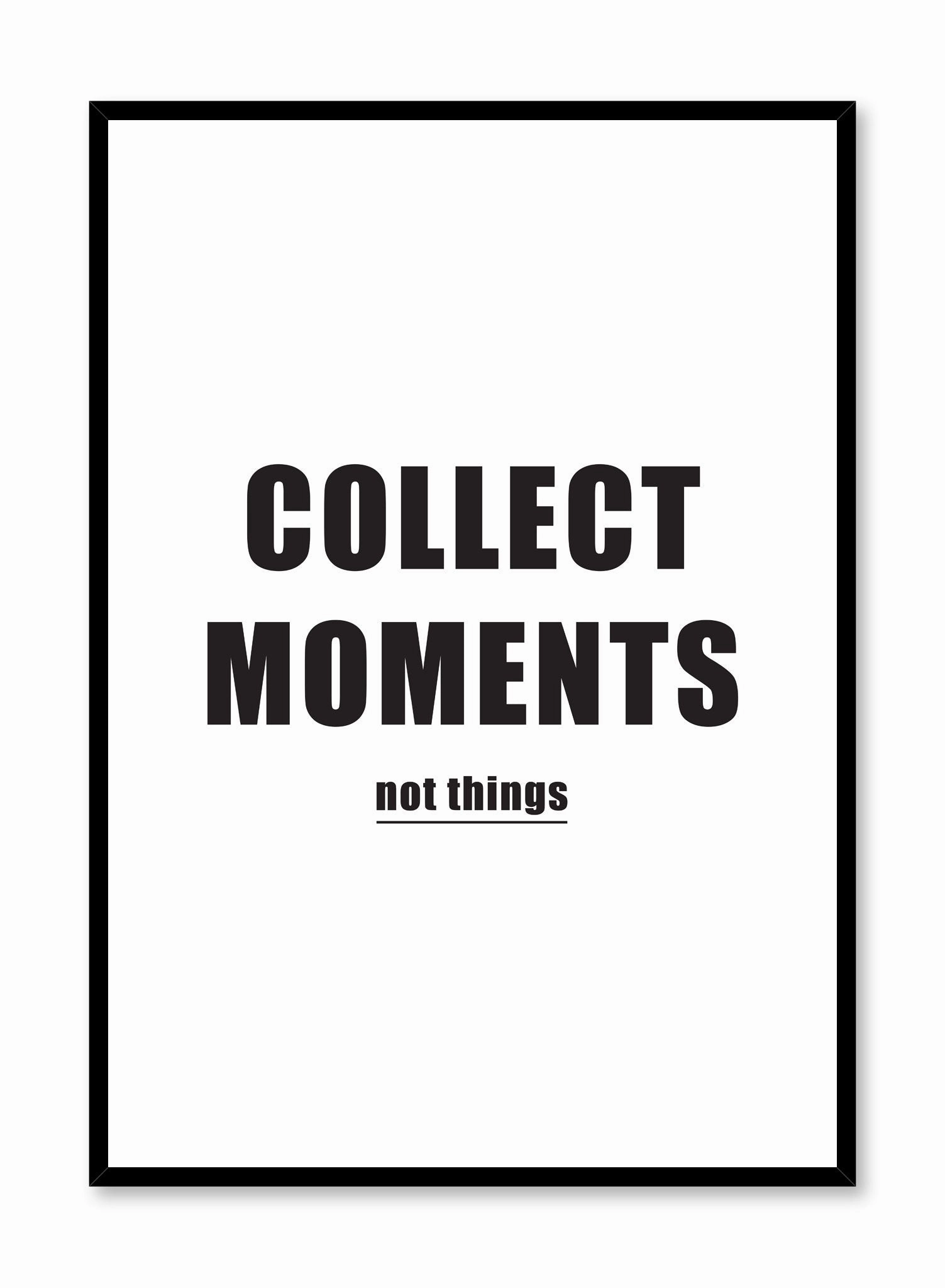Collect Moments..., Posterpop culture themed posters