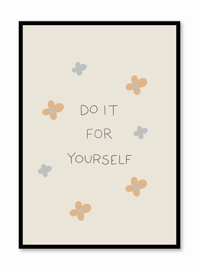 Do It for Yourself, Posterpop culture themed posters
