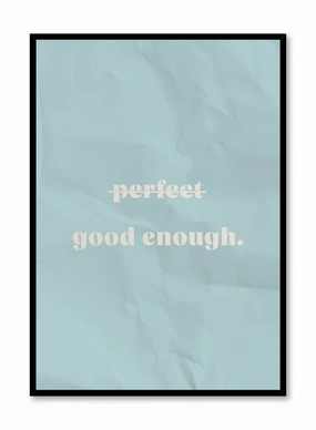 Good Enough, Posterpop culture themed posters