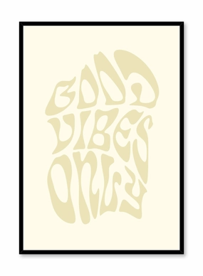Good Vibes Only, Posterpop culture themed posters