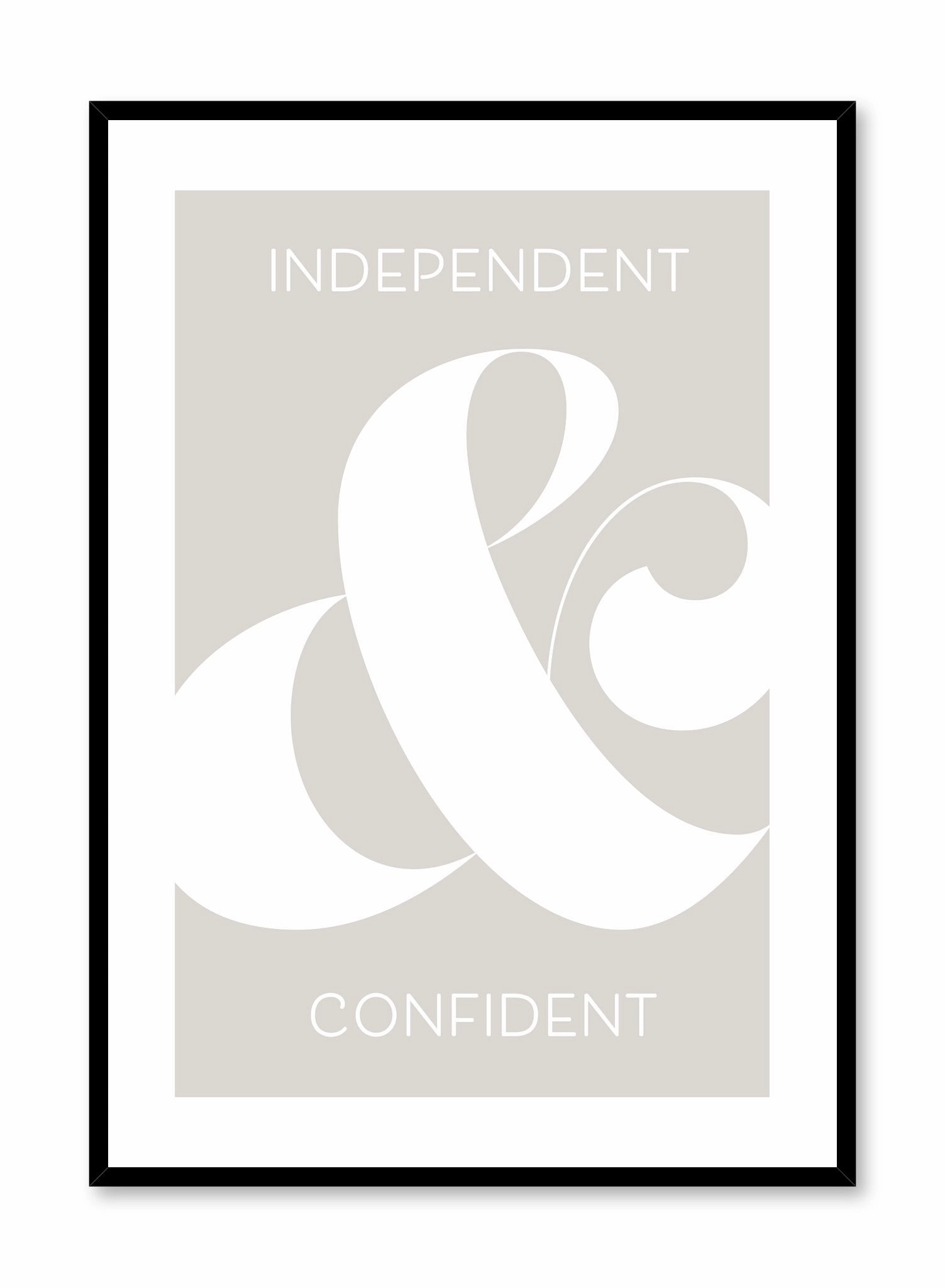 Independent & Confident, Posterpop culture themed posters
