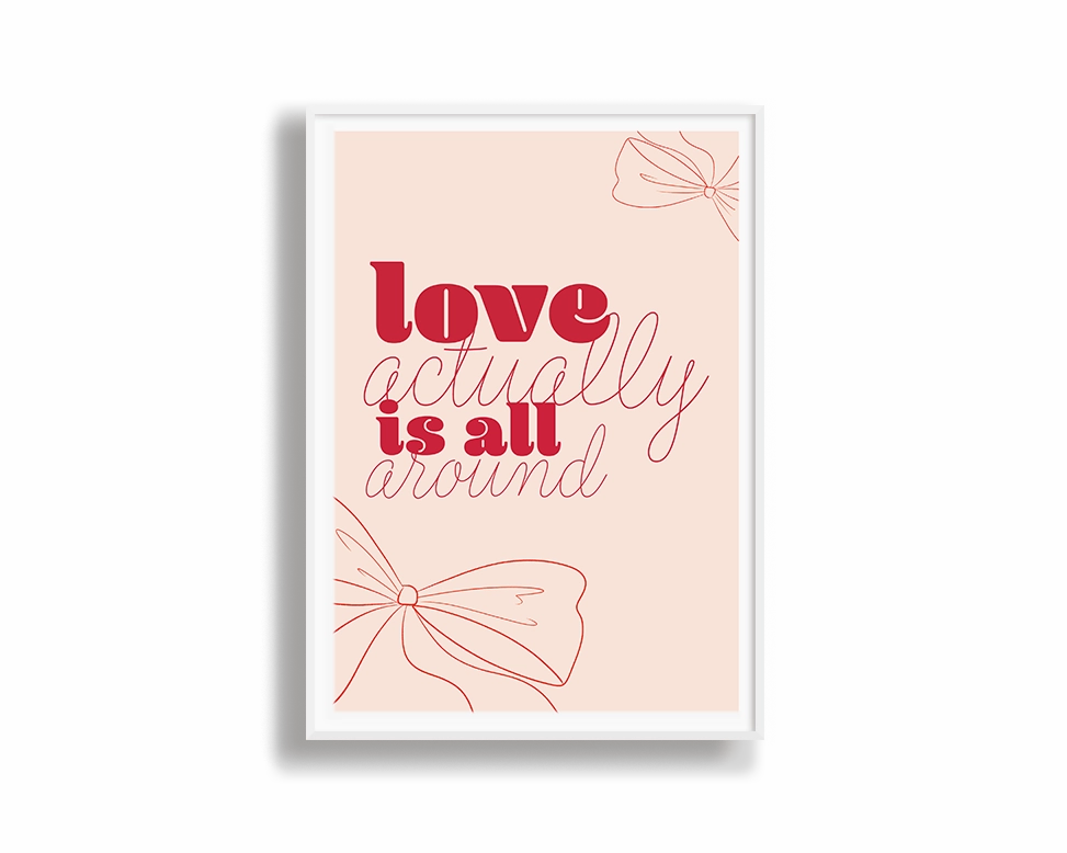 Love Actually Is All Around