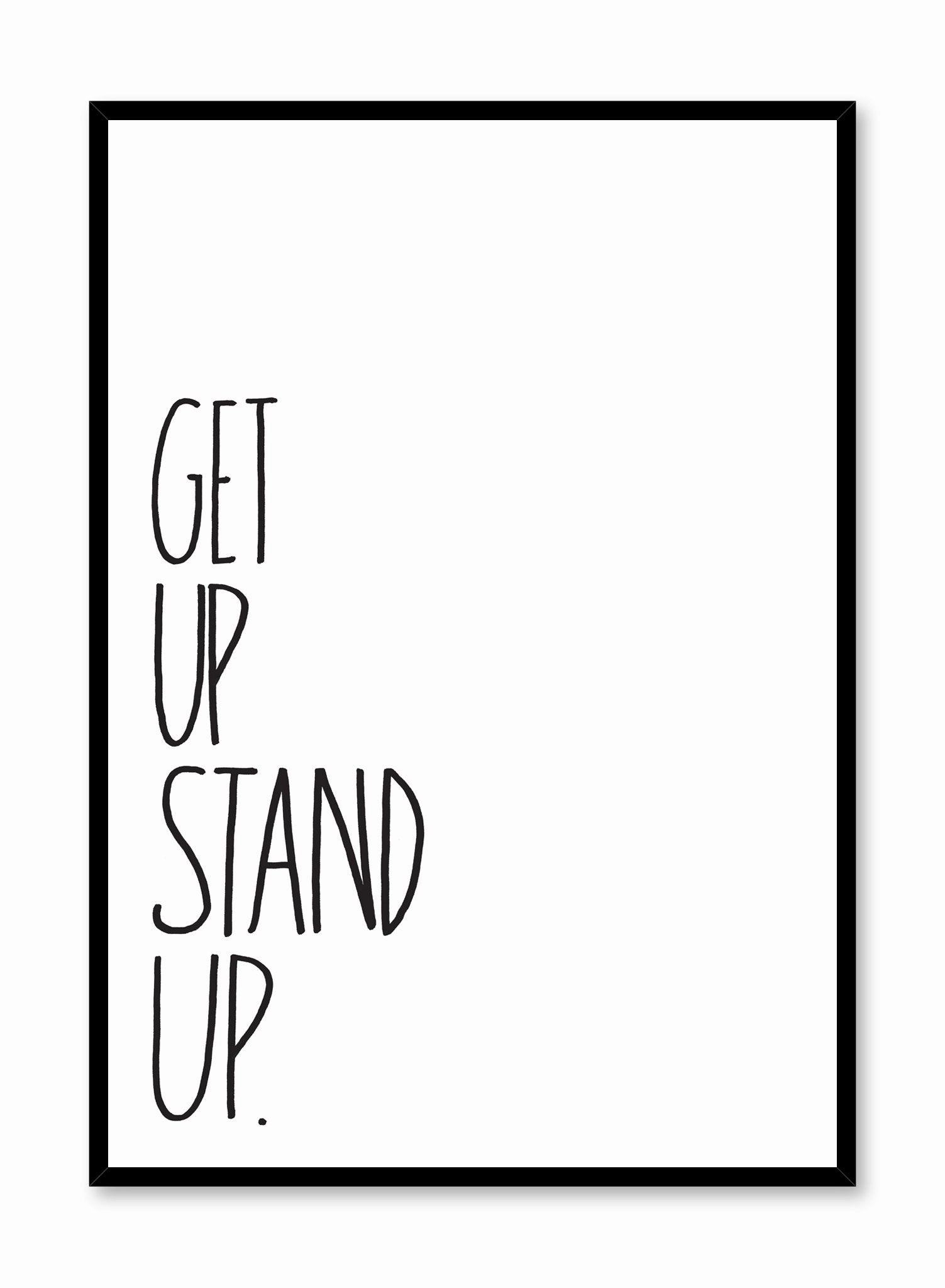 Stand Up, Posterpop culture themed posters